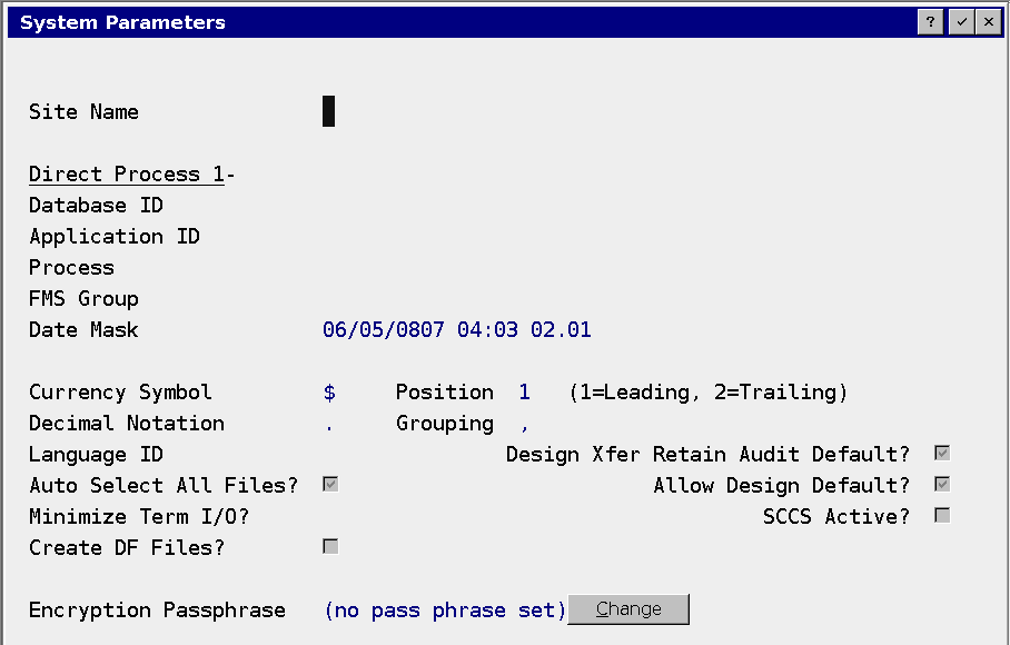 System Parameters. Set the passphrase only on the isolated test system.
